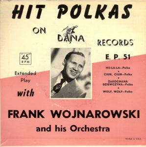 frank wojnarowski and his orchestra hulala dana polka