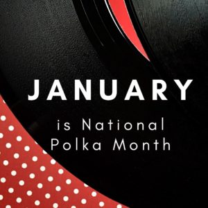 Square National Polka Month