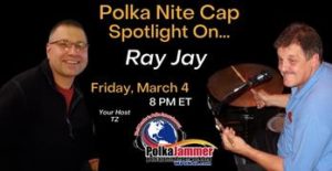 Polka Nite Cap Ray Jay March 2022 Featured