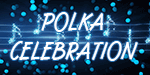 Polka Celebration Polkacelebration Archive
