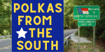 Polkas From The South Polkas From The South Archive